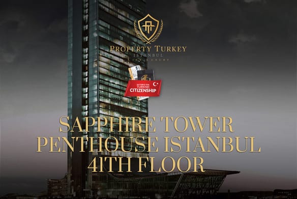 Penthouse Tour Sapphire Istanbul 41ème Étage