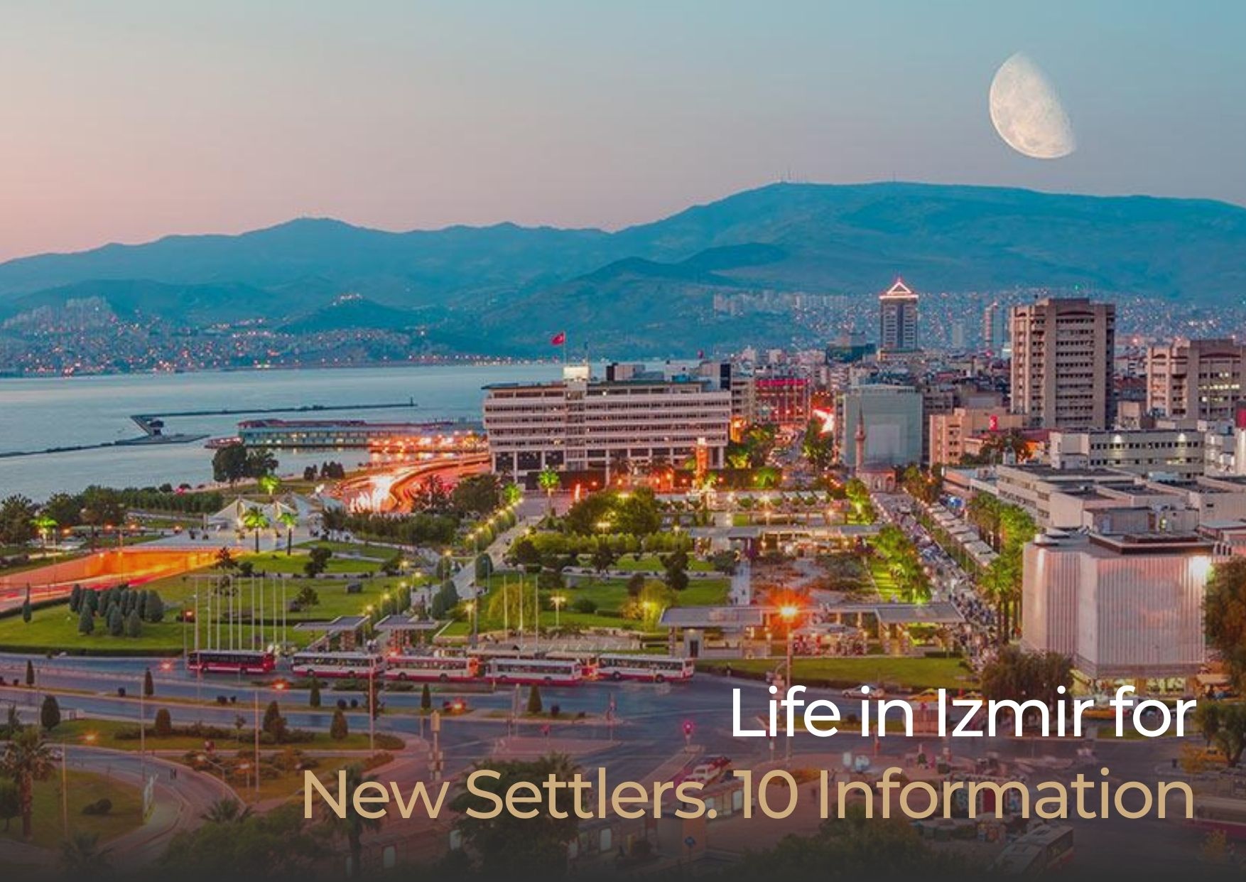 Life in Izmir for New Settlers. 10 Information /wp-content/uploads/2023/05/life-in-izmi-fo-new-settlers-10-information.jpg