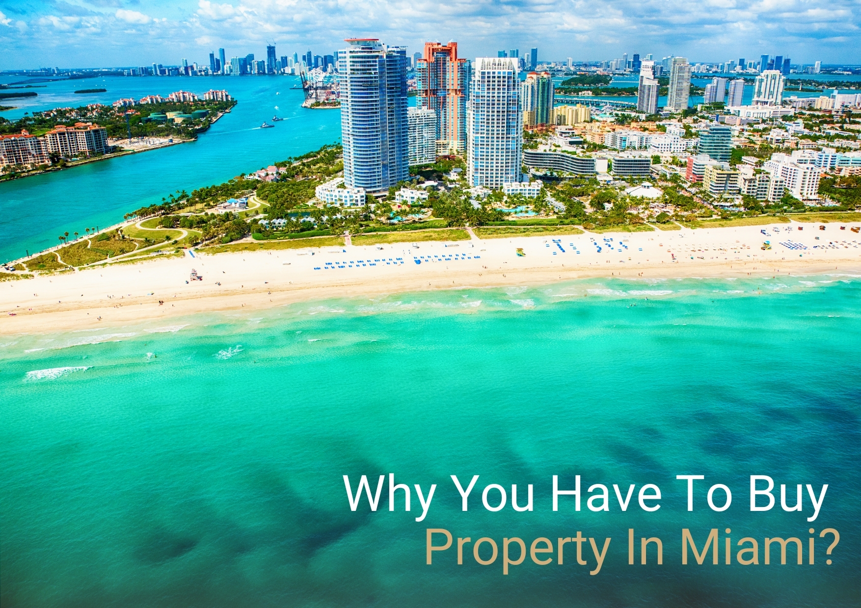 /wp-content/uploads/2023/12/why-you-have-to-buy-propety-in-miami.jpg
